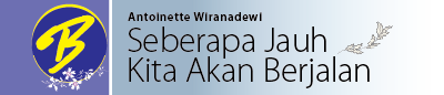 Seberapa Jauh Kita Akan Berjalan